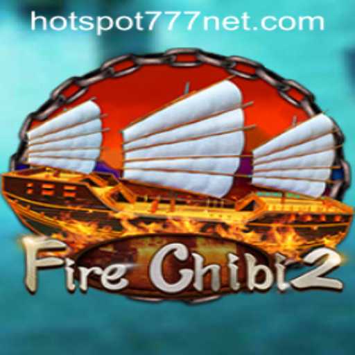 Unveiling FireChibi2: The Next Big Adventure